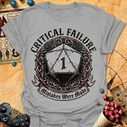 Mistakes Were Made Tee Gift For Tabletop Gamer