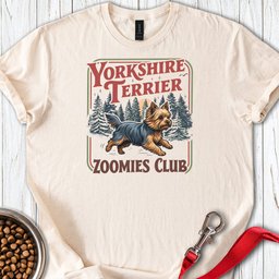 Yorkshire Terrier Zoomies Club T Shirt Gift For Dog Lover
