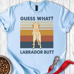 Yellow Lab Butt T Shirt Gift For Dog Lover