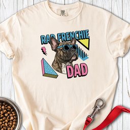 Rad Brindle Frenchie Dad Premium Tee Gift For Dad