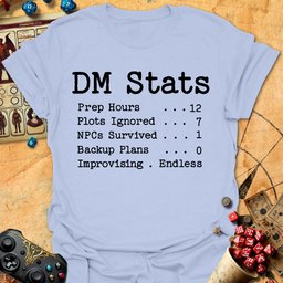 DM Stats Tee Gift For Tabletop Gamer