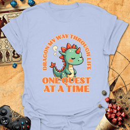 Dragon My Way Tee Gift For Tabletop Gamer