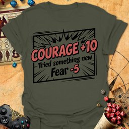 Courage 10 Tee Gift For Tabletop Gamer