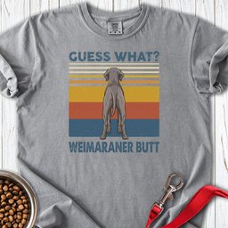 Weimaraner Butt Premium Tee Gift For Dog Lover