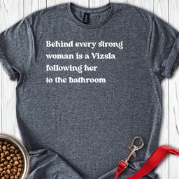 Vizsla Strong Woman T Shirt Gift For Women