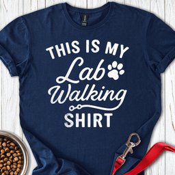 This Is My Lab Walking T Shirt Gift For Dog Lover