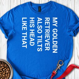 Tilt Head Golden Retriever T Shirt Gift For Dog Lover