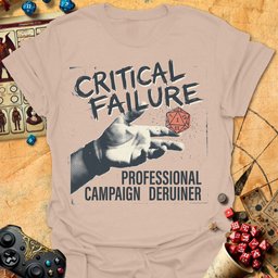 Critical Failure Pro Tee Gift For Tabletop Gamer