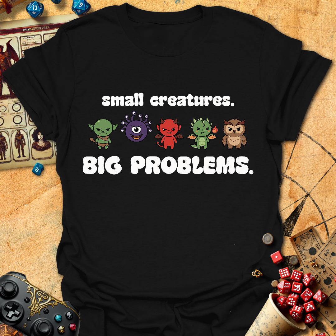 Big Problems Tee Gift For Tabletop Gamer