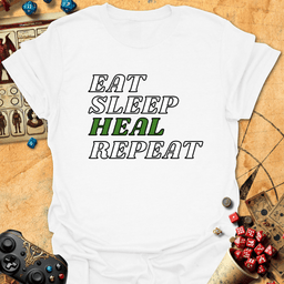 Eat Sleep Heal Tee Gift For Tabletop Gamer