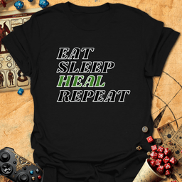 Eat Sleep Heal Tee Gift For Tabletop Gamer