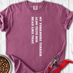 Yorkshire Terrier Tilts Her Head Premium Tee Gift For Dog Lover