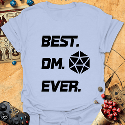 Best DM Ever Tee Gift For Tabletop Gamer