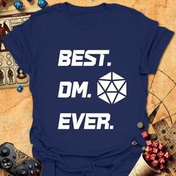 Best DM Ever Tee Gift For Tabletop Gamer