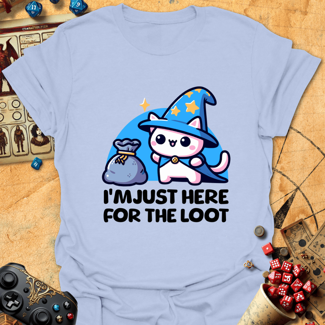 Here For Loot Tee Gift For Tabletop Gamer