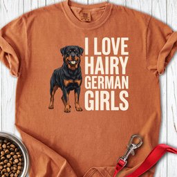 Rottweiler Hairy Girls Premium Tee Gift For Dog Lover