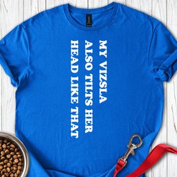 Vizsla Tilt Her Head T Shirt Gift For Dog Lover