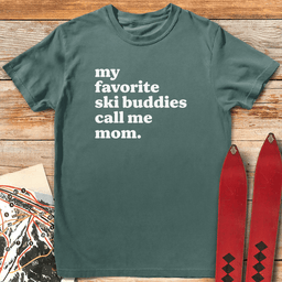 Ski Buddy Mom T Shirt Gift For Mom