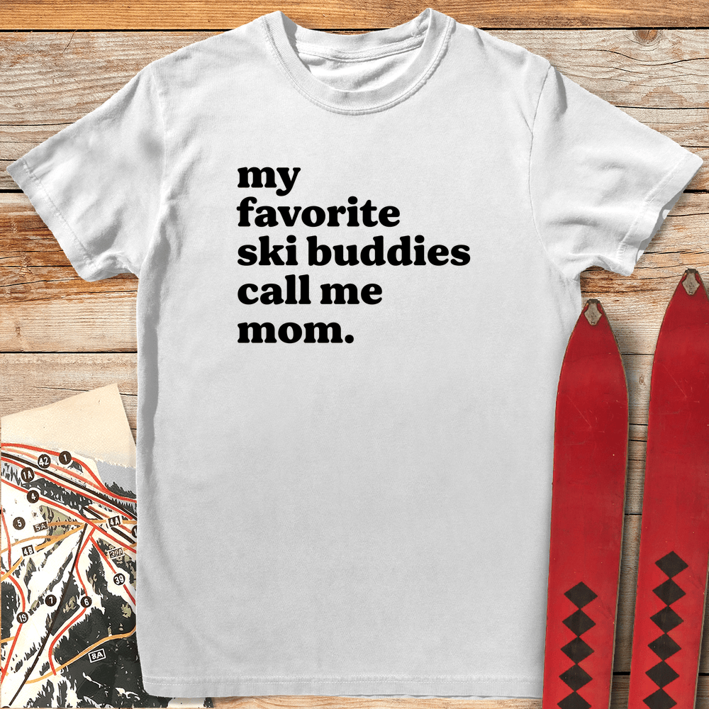 Ski Buddy Mom T Shirt Gift For Mom