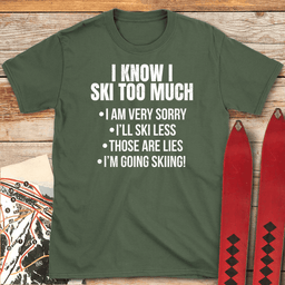 Ski Less T Shirt Gift For Skier