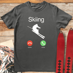 Ski Call T Shirt Gift For Skier