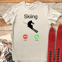 Ski Call T Shirt Gift For Skier