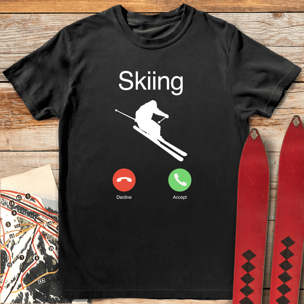 Ski Call T Shirt Gift For Skier