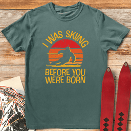 Ski Before You T Shirt Gift For Skier