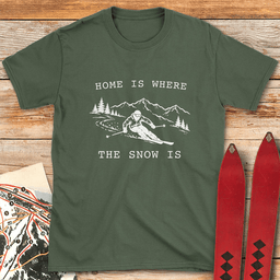 Snow Home T Shirt Gift For Skier