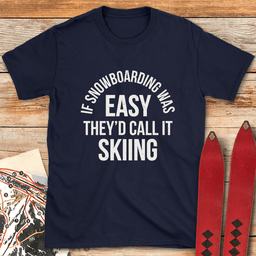 Skiing Is Easy T Shirt Gift For Skier