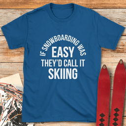 Skiing Is Easy T Shirt Gift For Skier