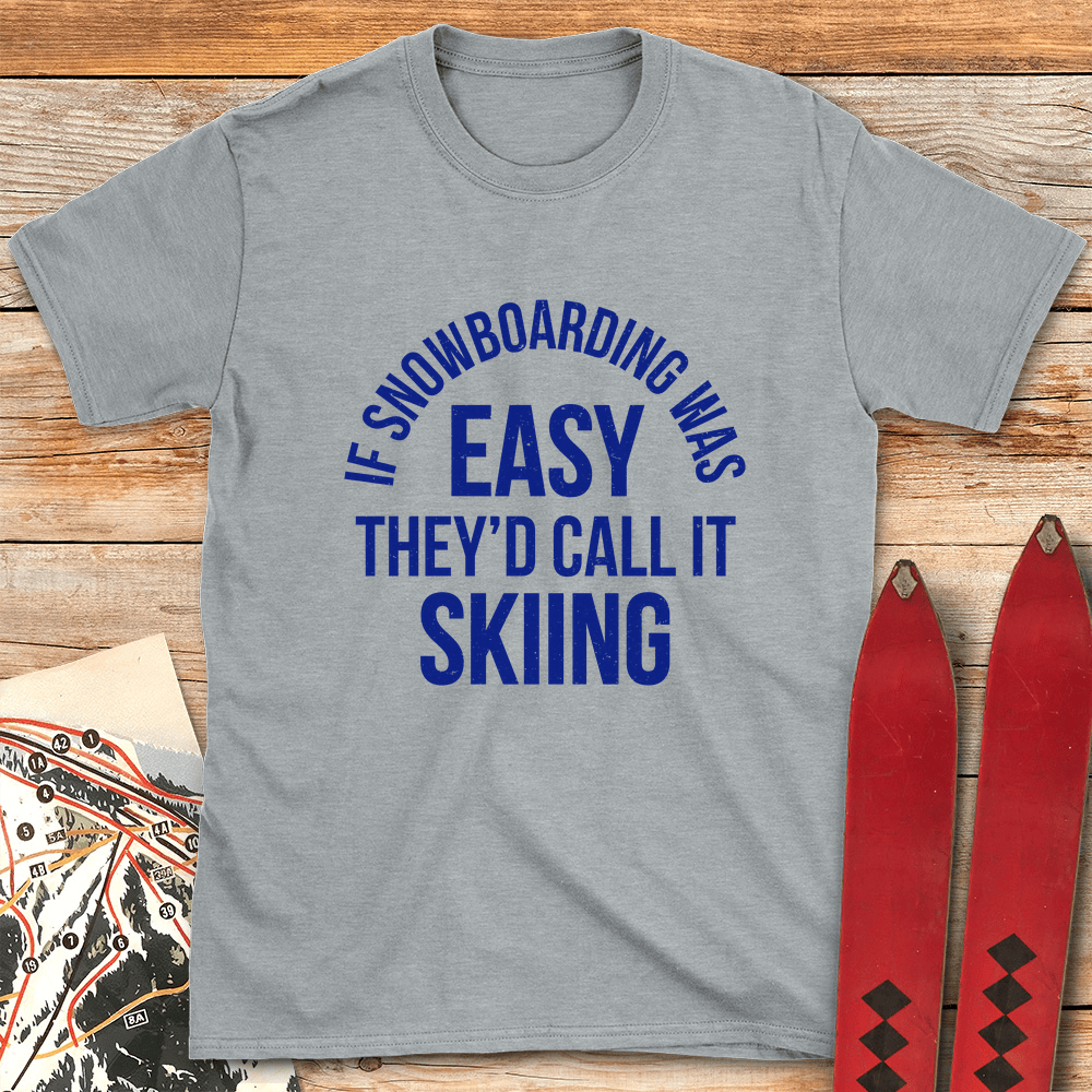 Skiing Is Easy T Shirt Gift For Skier