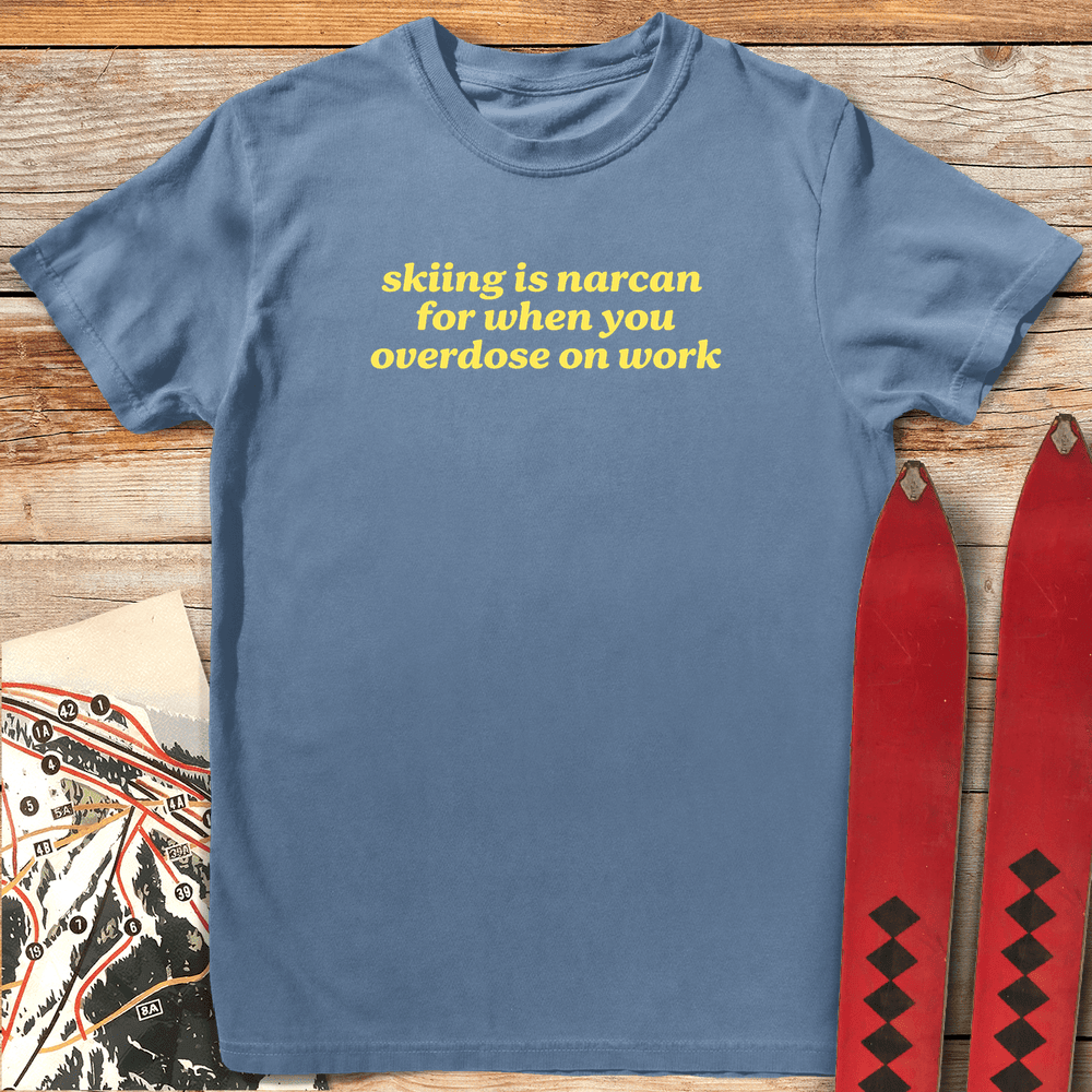 Skiing Is Narcan T Shirt Gift For Skier