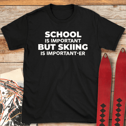 Skiing Is Importanter T Shirt Gift For Skier