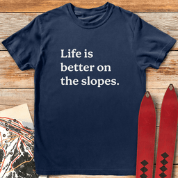 Slope Life T Shirt Gift For Skier