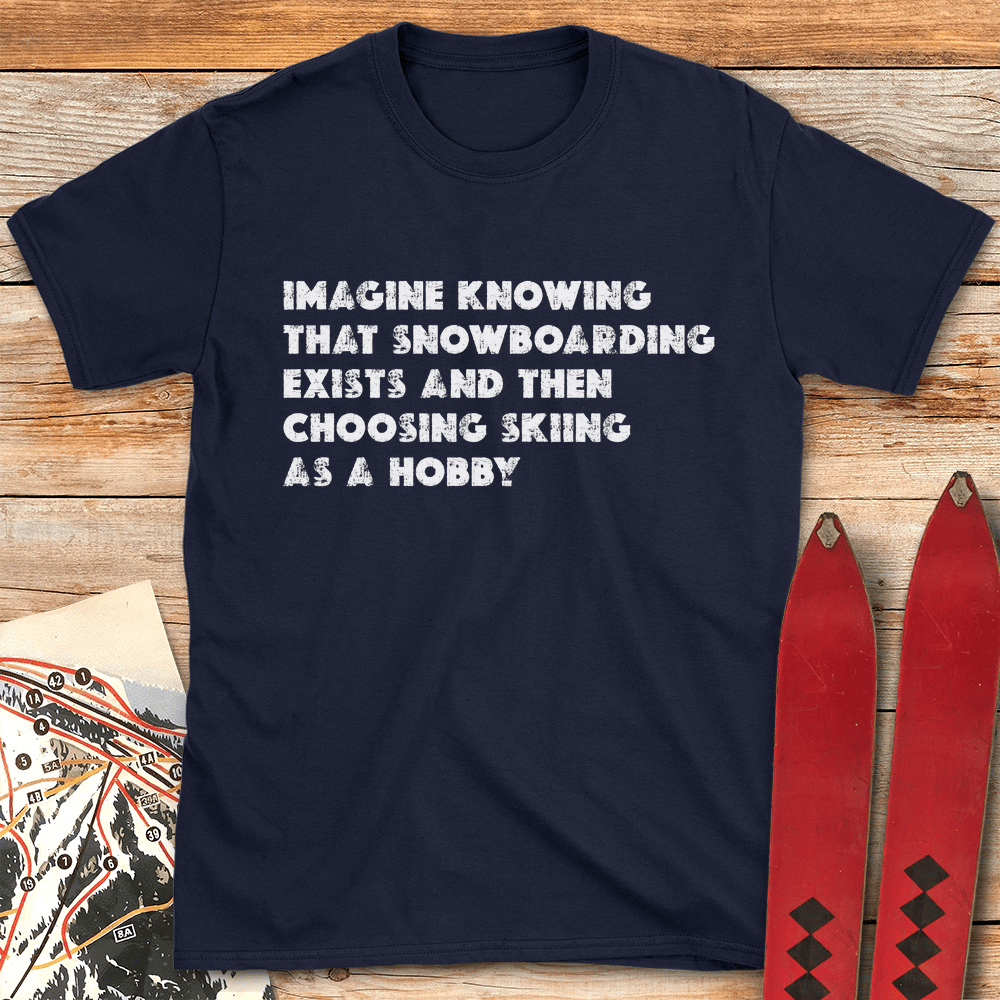 Snowboard Best Hobby T Shirt Gift For Snowboarder