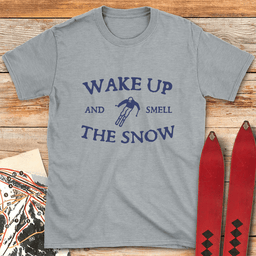 Smell The Snow T Shirt Gift For Skier