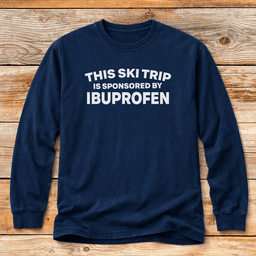 Sponsored By Ibuprofen T Shirt Gift For Skier