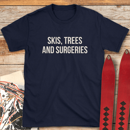Skis Trees Surgeries T Shirt Gift For Skier