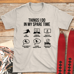 Spare Time Ski T Shirt Gift For Skier