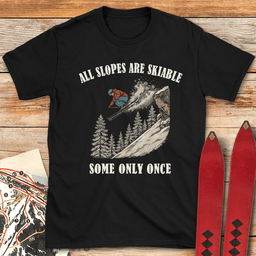 Skiable Slopes T Shirt Gift For Skier