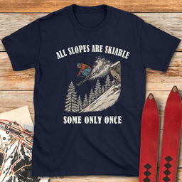 Skiable Slopes T Shirt Gift For Skier