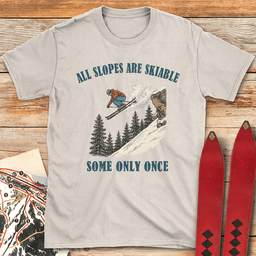 Skiable Slopes T Shirt Gift For Skier