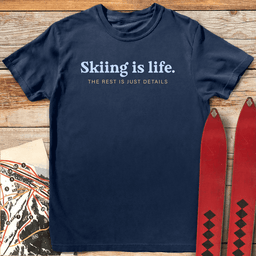 Skiing Is Life T Shirt Gift For Skier