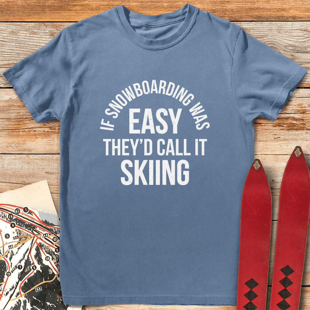 Skiing Is Easy T Shirt Gift For Skier