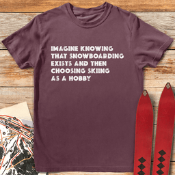 Snowboard Best Hobby T Shirt Gift For Snowboarder