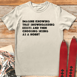 Snowboard Best Hobby T Shirt Gift For Snowboarder