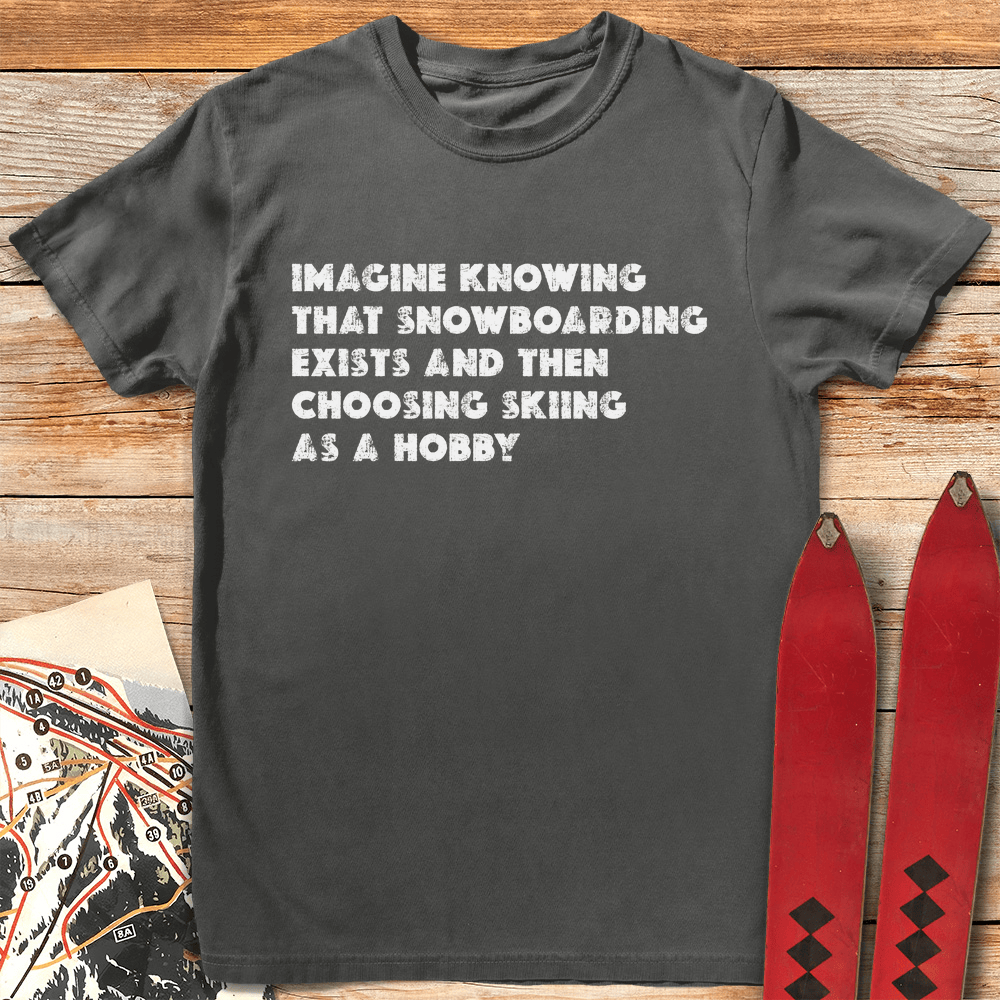 Snowboard Best Hobby T Shirt Gift For Snowboarder