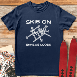 Skrews Loose T Shirt Gift For Skier