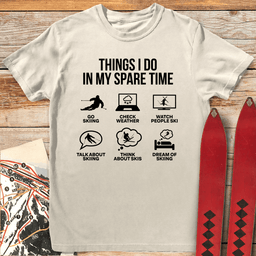 Spare Time Ski T Shirt Gift For Skier